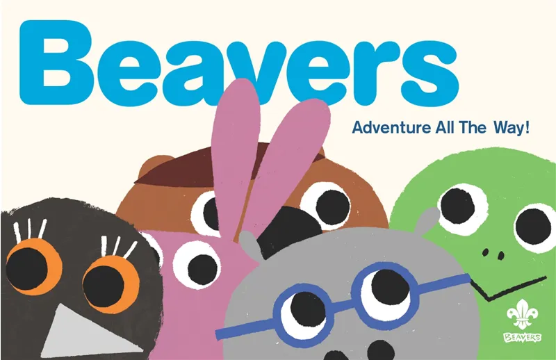 Beavers Adventure all the way