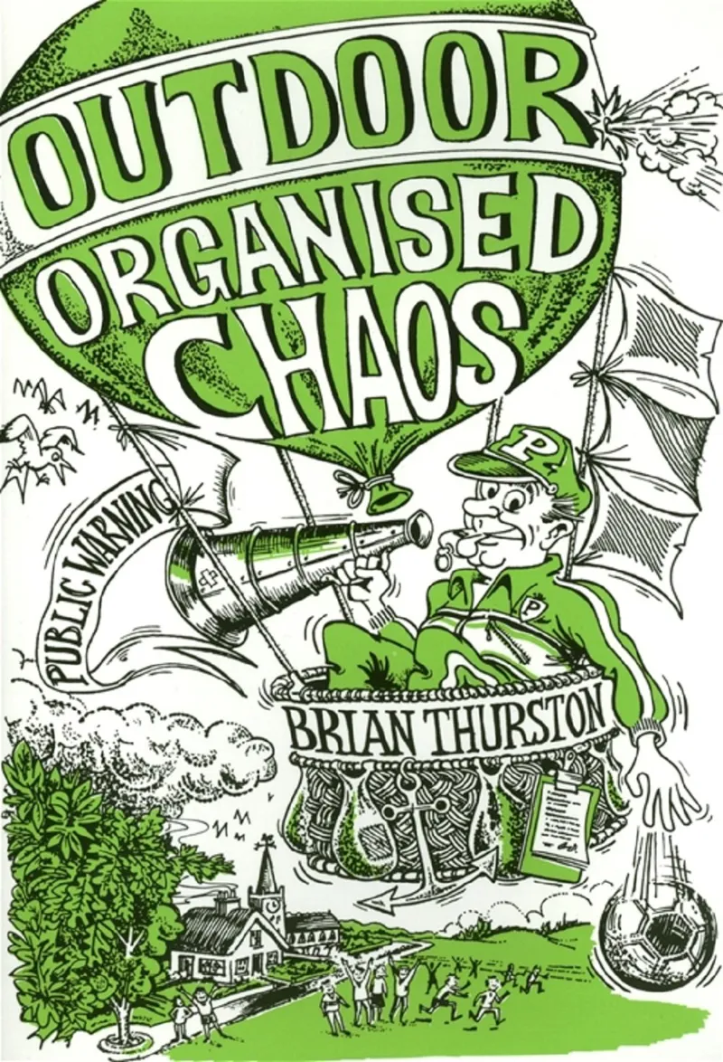 Outdoor Organised Chaos