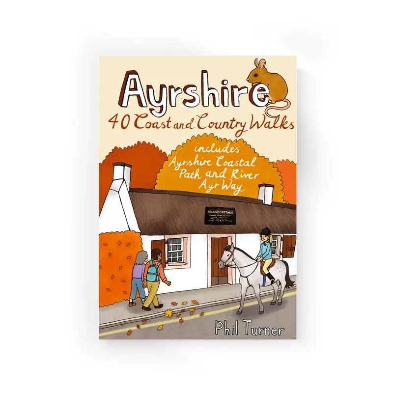 Ayrshire 40 Coast and Country Walks