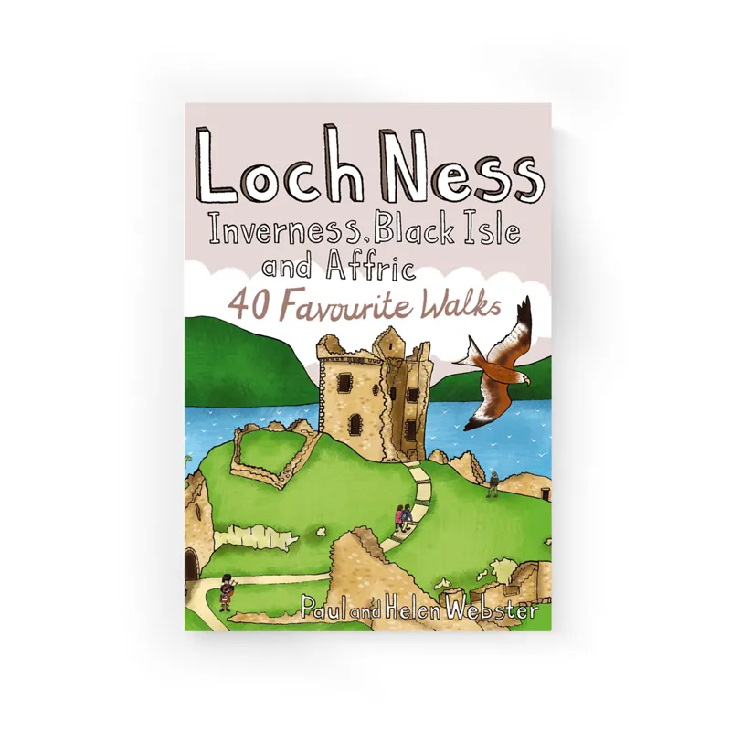 Loch Ness Inverness Black Isle And Affric 40 Favorite Walks
