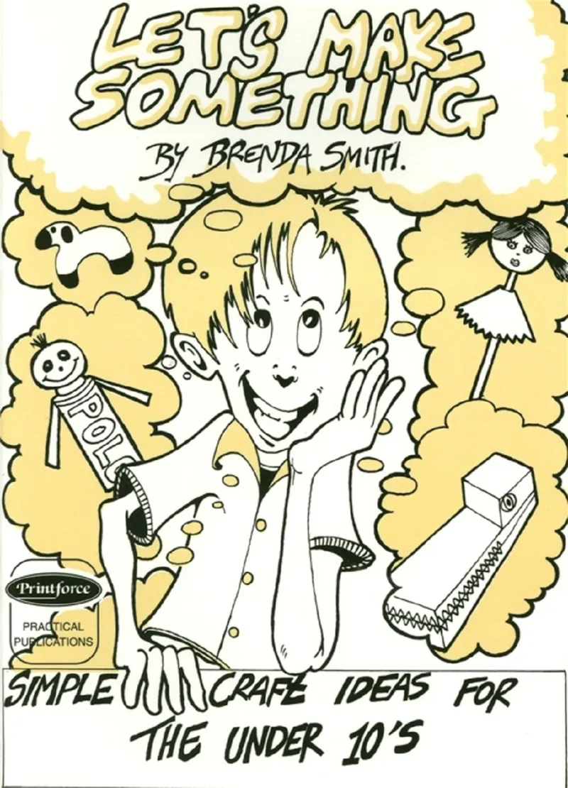 Lets Make Something Book