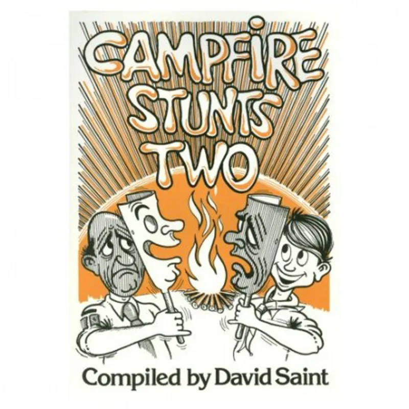 Campfire Stunts Two: Saint