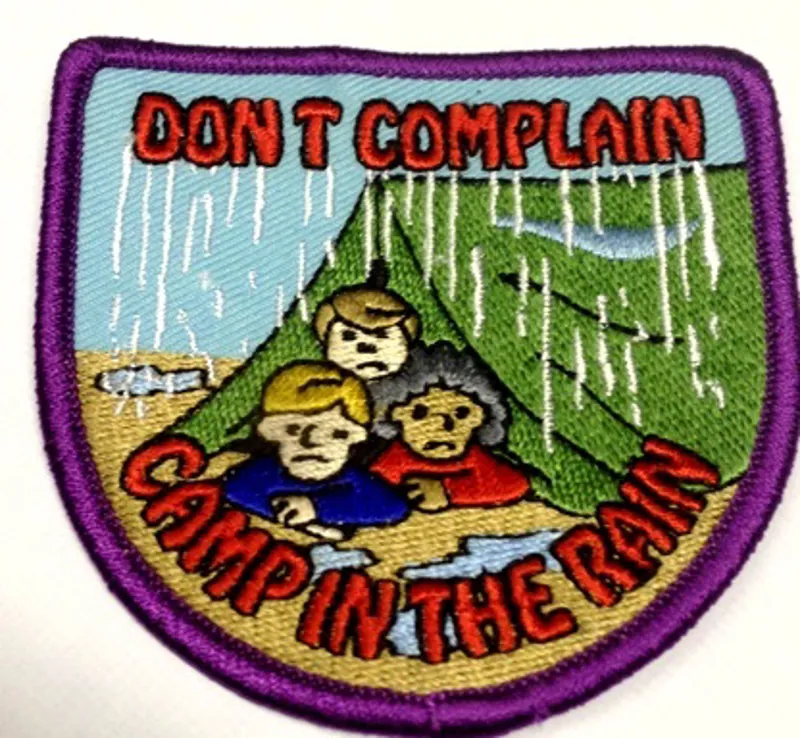 Dont Complain Camp in the Rain